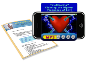 TeleClearing for Claiming the Highest Frequency of Love at Askandreceive.org