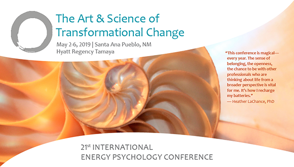 21st International Energy Psychology Conference Ask and Receive